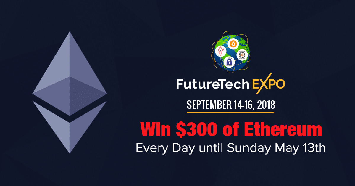 Win $300 of Ethereum – Every Day until Sunday May 13th