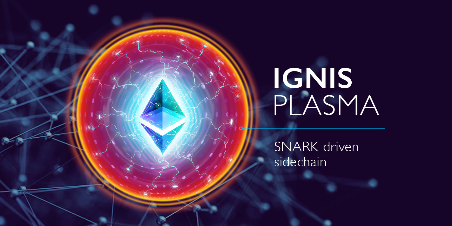 IGNIS SCALING SOLUTION LAUNCHED ON THE ETHEREUM TEST NETWORK
