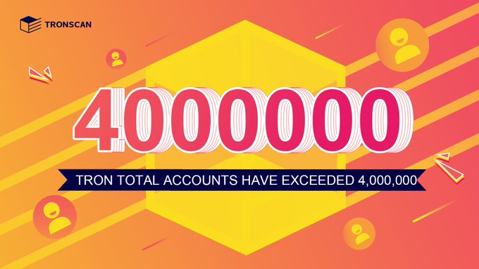 Tron Network Total Accounts Surpass 4 Million